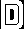 D.gif (960 bytes)